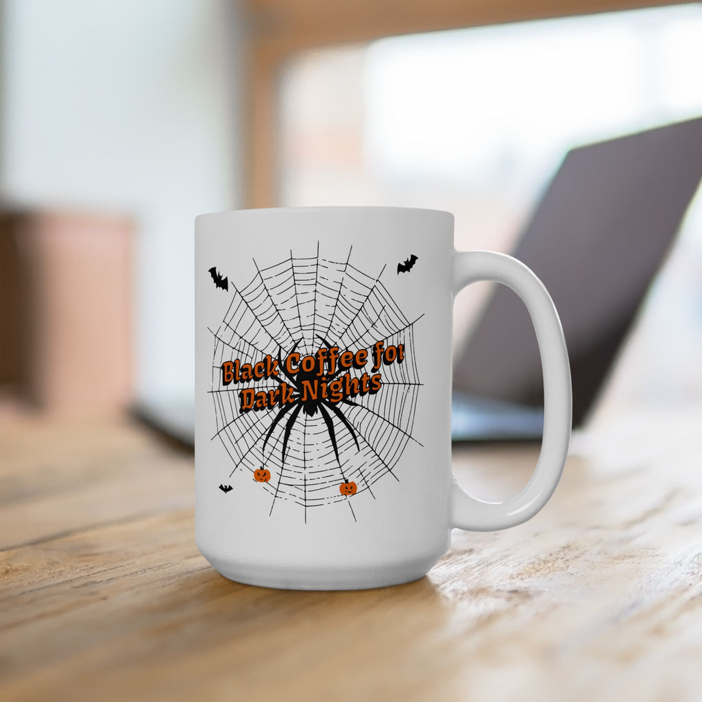 Black Coffee for Dark Nights Mug