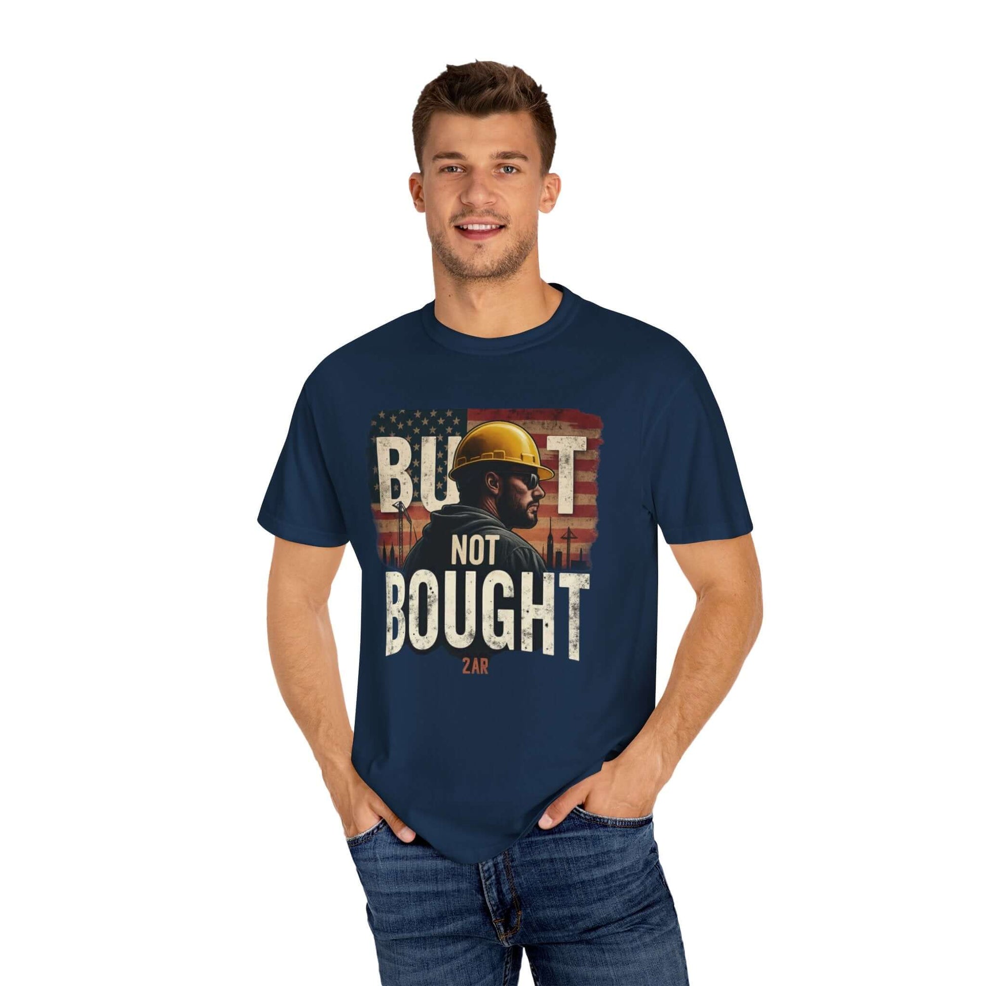 Built Not Bought T-shirt