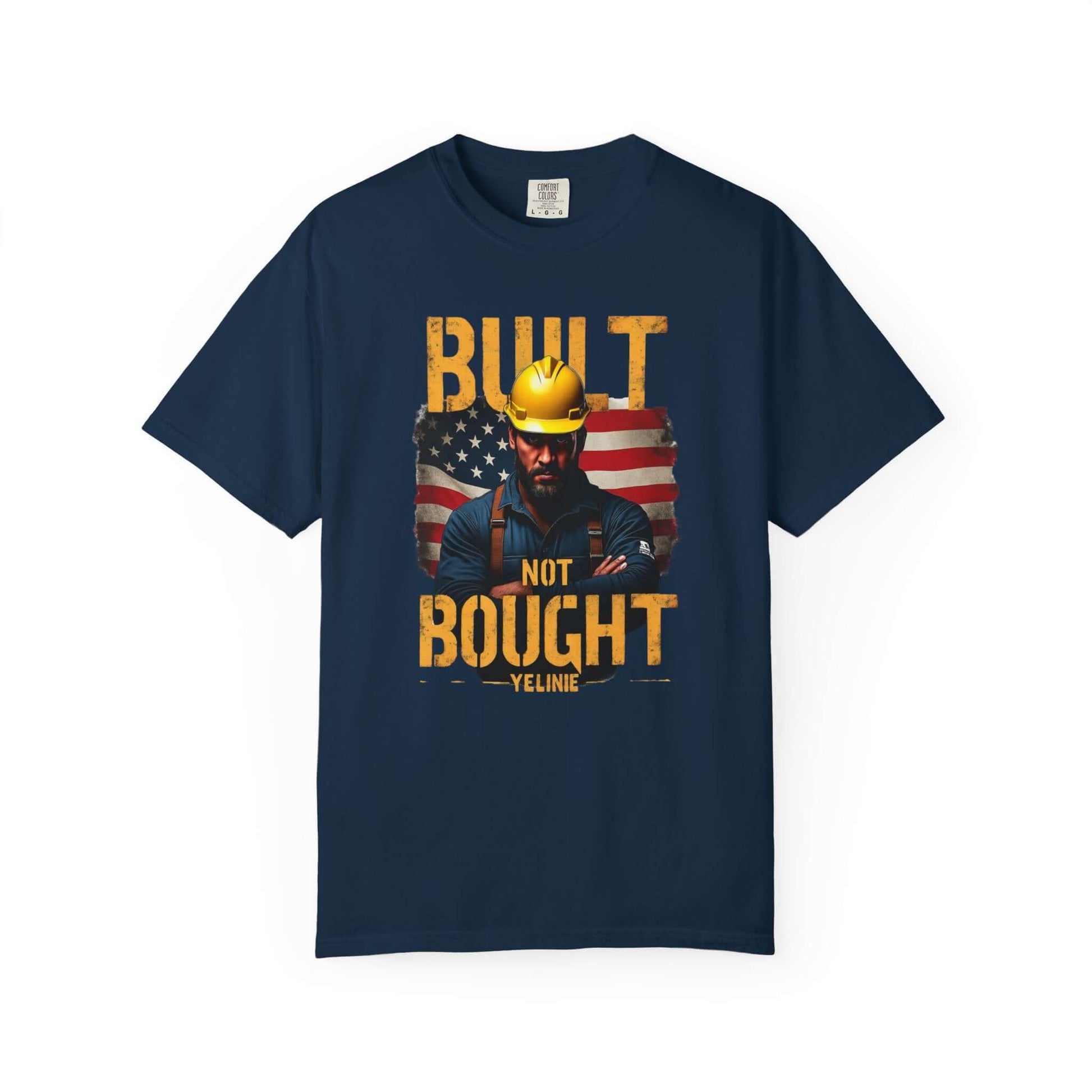 Built Not Bought T-shirt