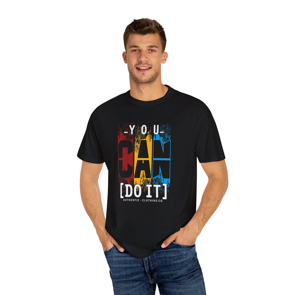 Unisex You Can Do it T-shirt