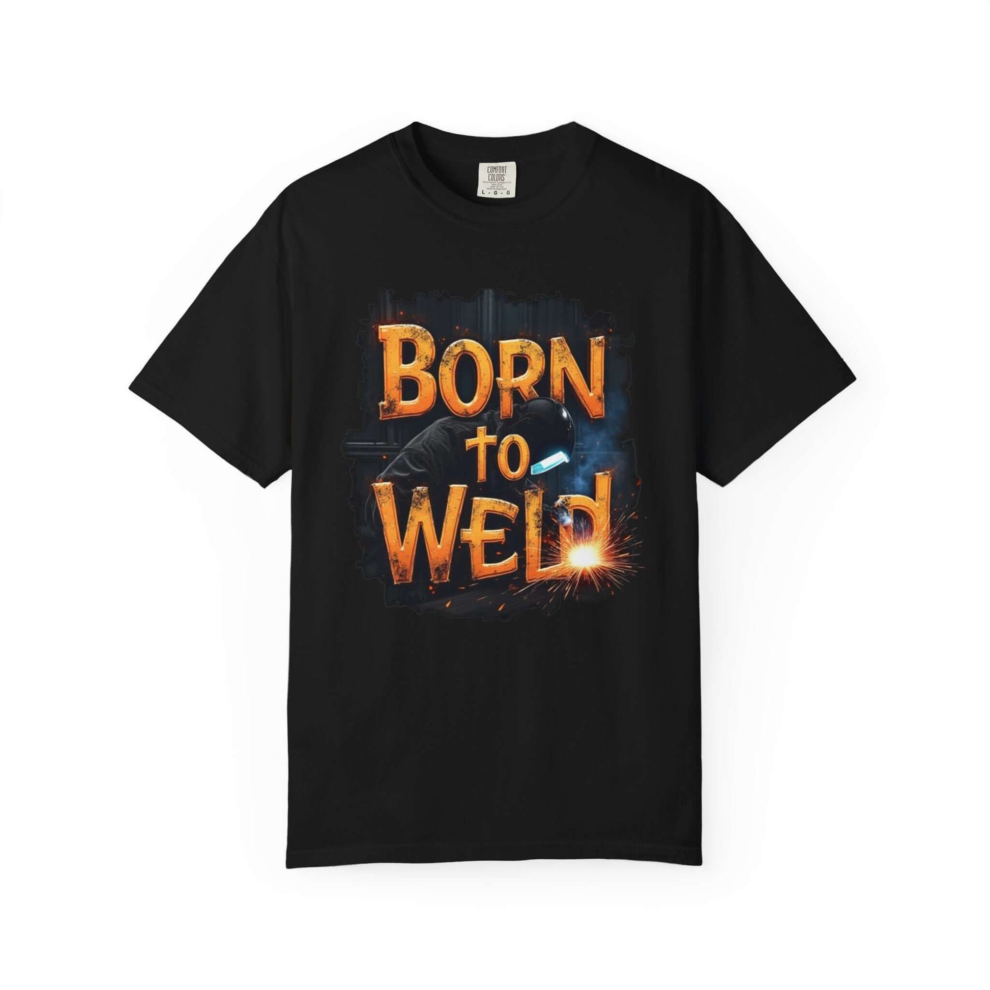 Born To Weld T-shirt
