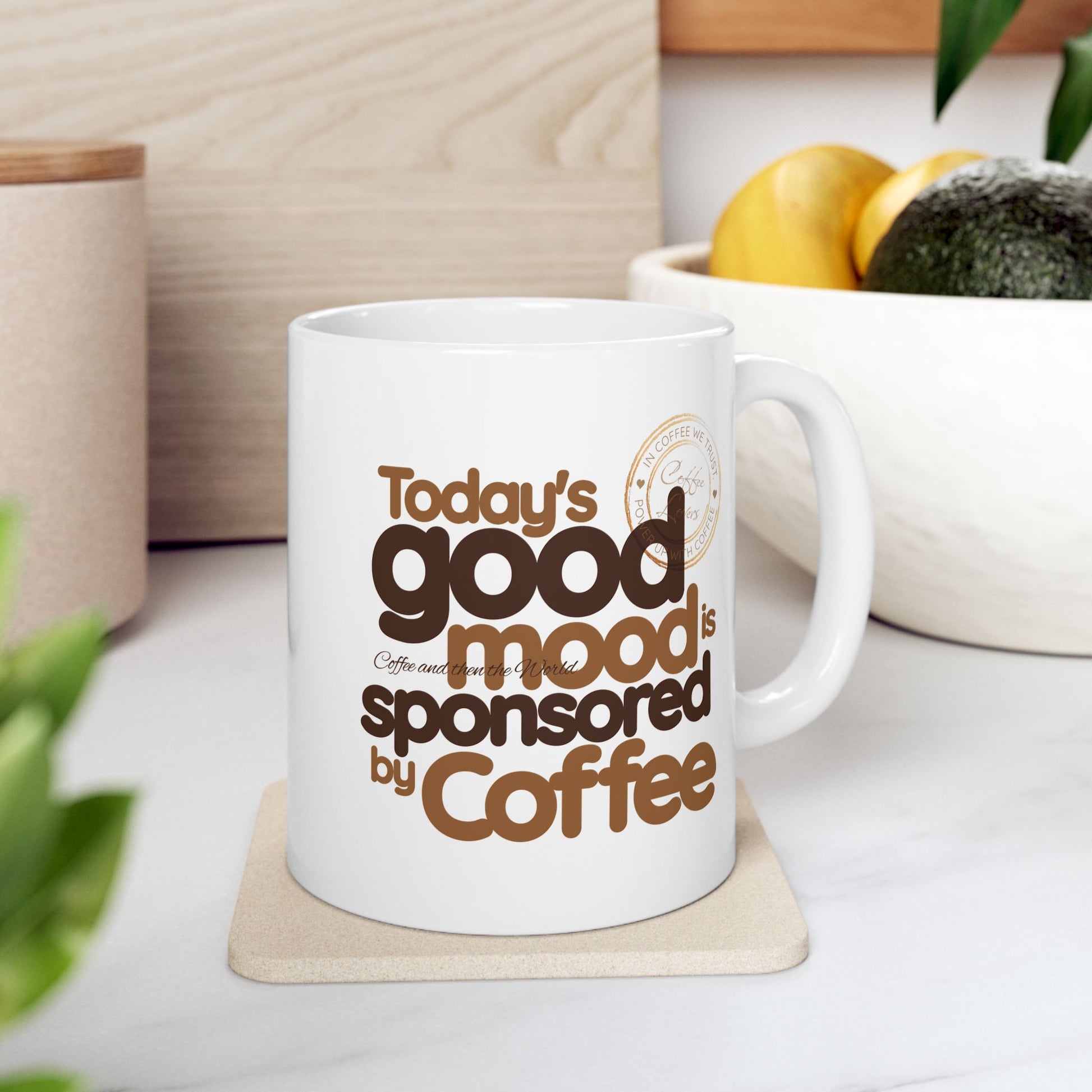 Today´s Good Mood Mug